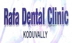 RAFA DENTAL CLINIC, DENTAL CLINIC,  service in Koduvally, Kozhikode